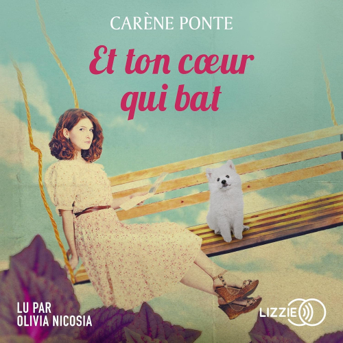 Et ton coeur qui bat...