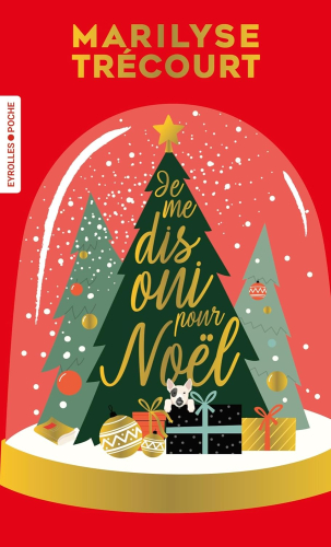 Je me dis Oui pour Noël