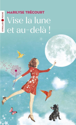 Vise la lune et au-delà
