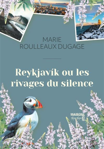 Reykjavik et les rivages du silence
