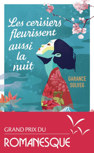 Les Cerisiers fleurissent aussi la nuit cover